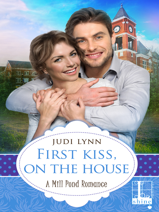 Title details for First Kiss, On the House by Judi Lynn - Available